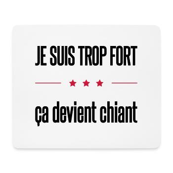 trop fort - Tapis de souris (format paysage) - blanc - Devant