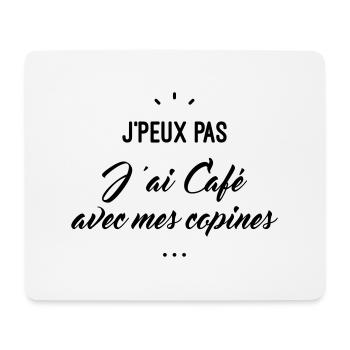 j'peux pas j'ai café avec mes copines - Tapis de souris (format paysage) - blanc - Devant