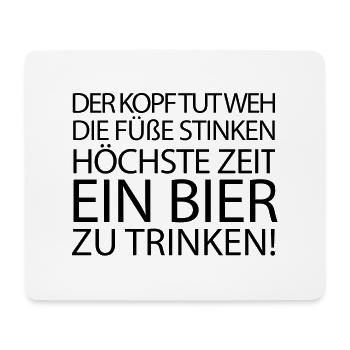 Der Kopf tut weh die Füße stinken höchste Zeit ein - Mousepad (Querformat) - Weiß - Vorne