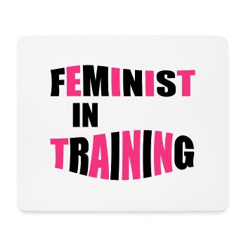 Feministin im Training 3 - Mousepad (Querformat) - Weiß - Vorne