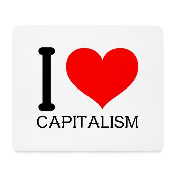 I love Capitalism Heart Ich liebe Kapitalismus - Mousepad (Querformat) - Weiß - Vorne