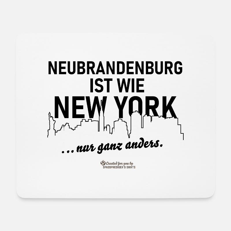 Neubrandenburg ist wie New York - Mousepad (Querformat) - Weiß