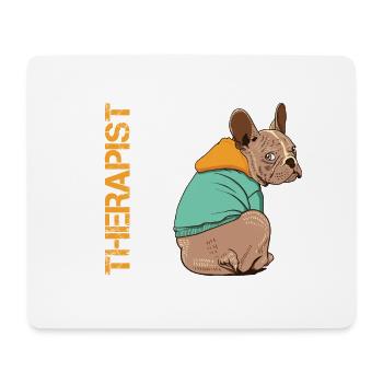 JE N’AI PAS BESOIN D’UN THÉRAPEUTE, J’AI JUSTE BESOIN DE MON FRENCHIE - Tapis de souris (format paysage) - blanc - Devant