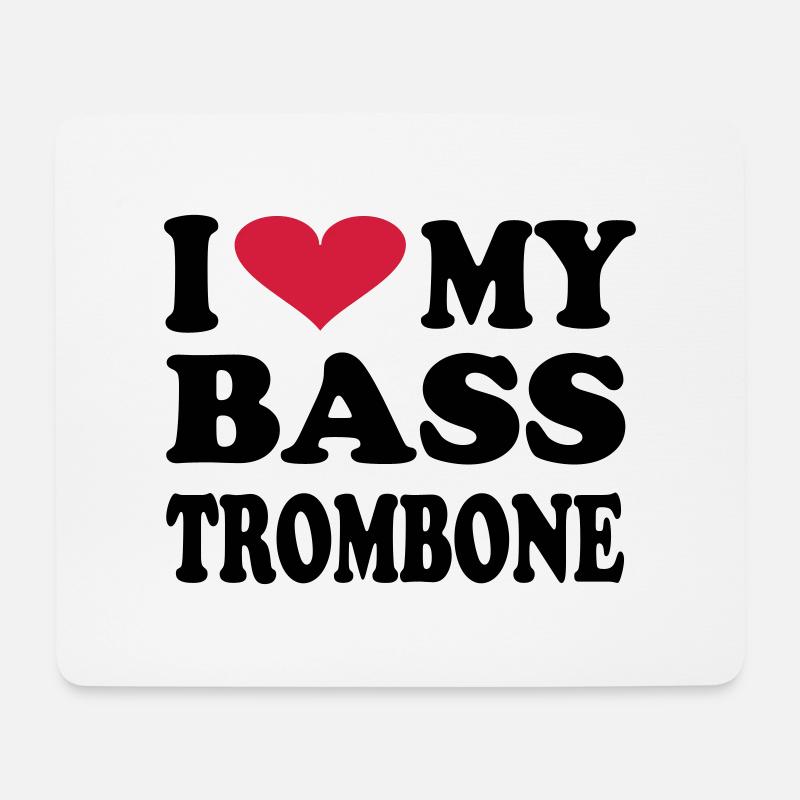 I Love my bass trombone - Mousepad (Querformat) - Weiß