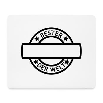 Stempel Beste ... Der Welt - Text selbst schreiben - Mousepad (Querformat) - Weiß - Vorne