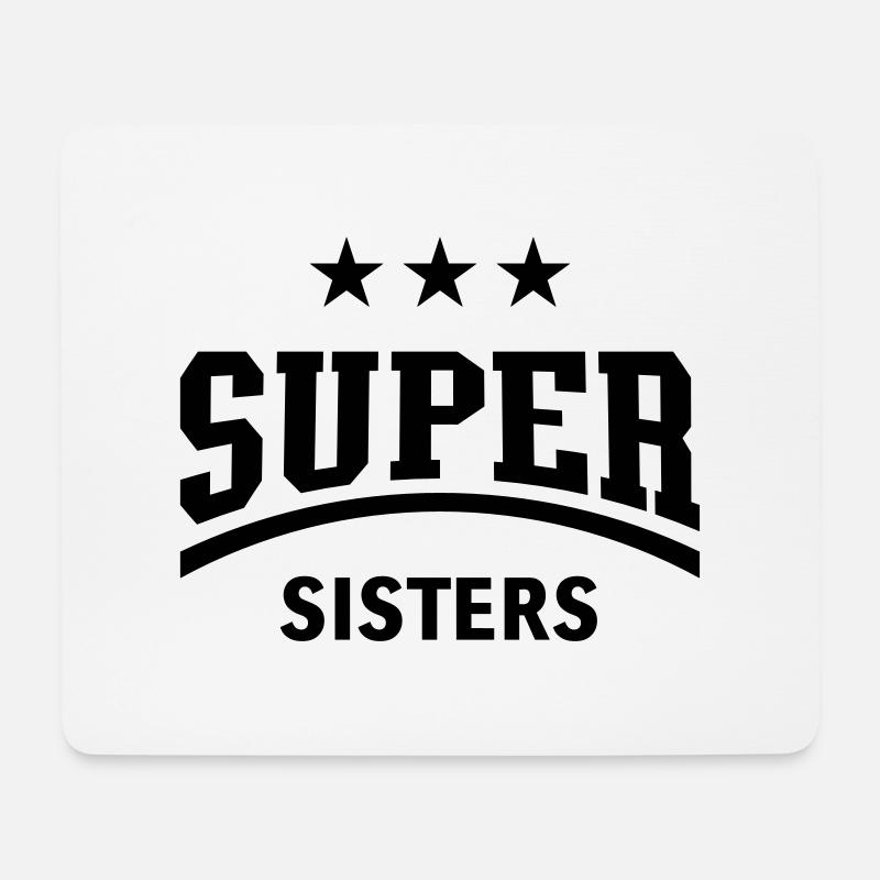 Super Sisters - Mousepad (Querformat) - Weiß