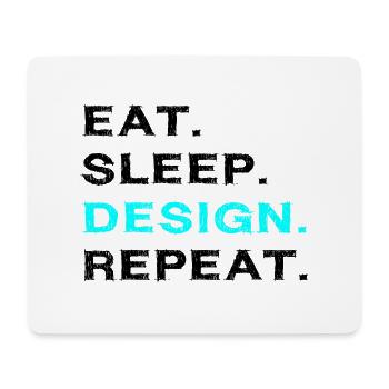 Eat Sleep Design Wiederholen Sie Funny Graphic Designer - Mousepad (Querformat) - Weiß - Vorne