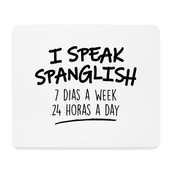 ICH SPRECHE SPANGLISH - Mousepad (Querformat) - Weiß - Vorne