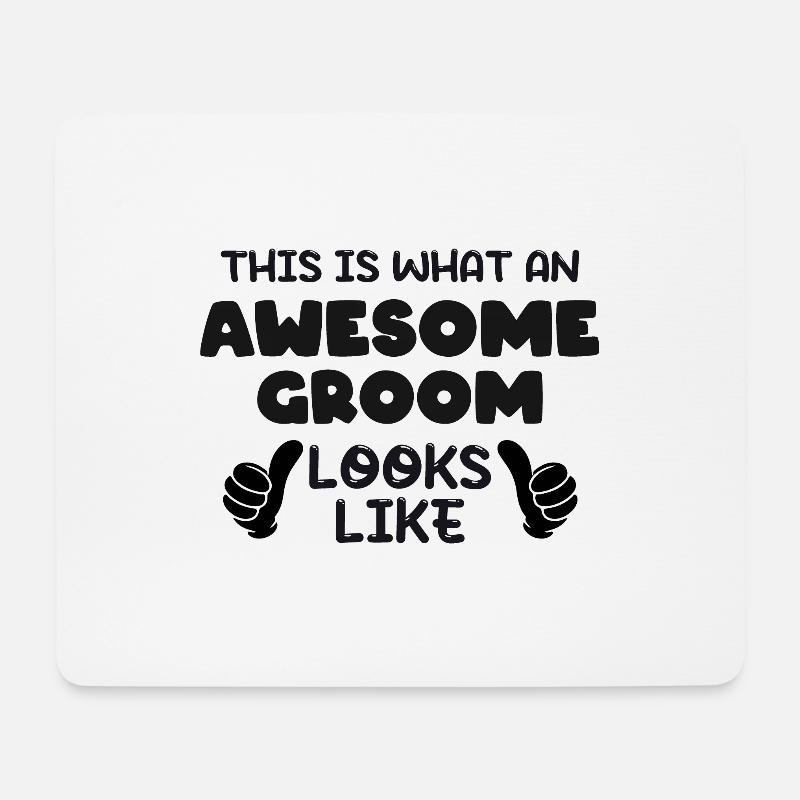 This is what an Awesome Groom Looks Like - Mousepad (Querformat) - Weiß