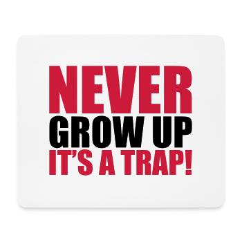 Never Grow Up - Mousepad (Querformat) - Weiß - Vorne