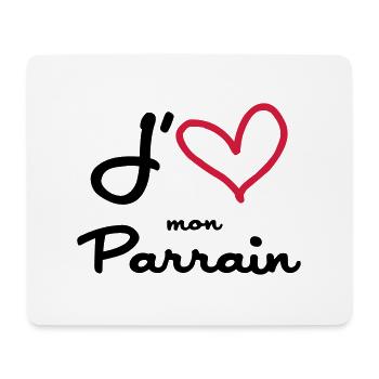 J'aime mon Parrain / Naissance / Bébé / Baptême - Tapis de souris (format paysage) - blanc - Devant