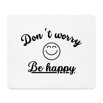 Don't worry be happy - Tapis de souris (format paysage) - blanc - Devant