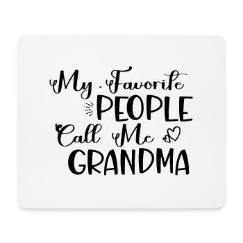 My Favorite People Call Me Grandma - Mousepad (Querformat) - Weiß - Vorne