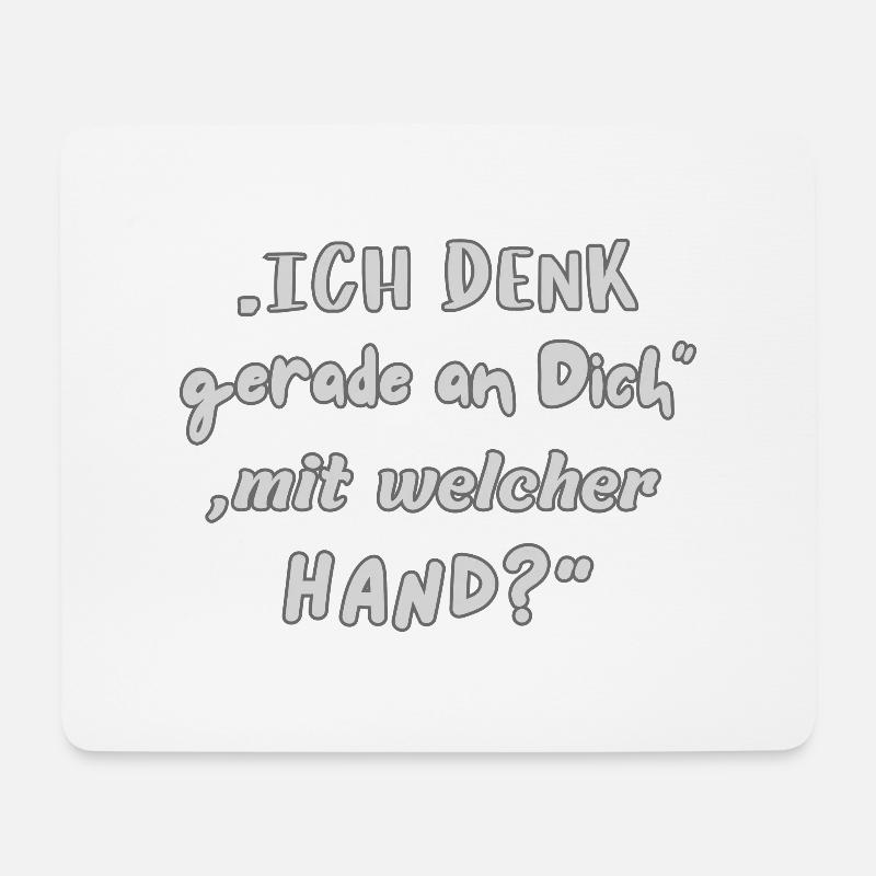 Denk an Dich – Mit welcher Hand? - Mousepad (Querformat) - Weiß