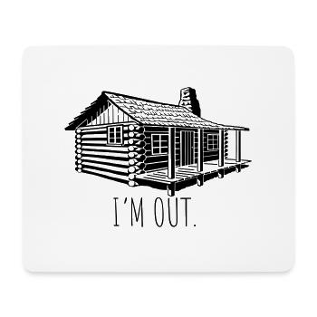in the out cabin - Mouse Pad (horizontal) - white - Front