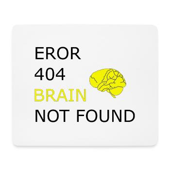 Eror 404, Lustige Sprüche Cool Funny Witzig - Mousepad (Querformat) - Weiß - Vorne