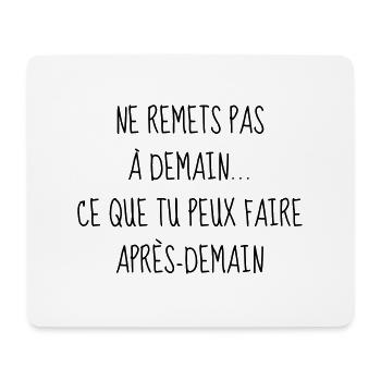 Humour - Drôle - Blague - Rire - Fun - Cool - Tapis de souris (format paysage) - blanc - Devant