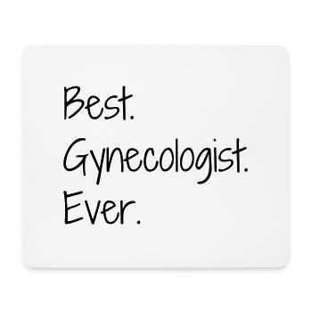 Gynecologist Gynécologue Gynäkologe Médecine - Mouse Pad (horizontal) - white - Front