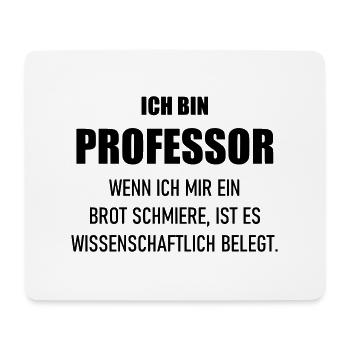 Professor schmiert Brot wissenschaftliche belegt - Mousepad (Querformat) - Weiß - Vorne