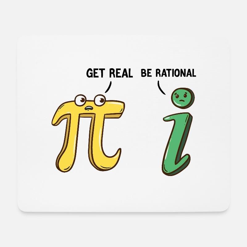 Lustiges Lehrergeschenk Get Real Be Rational - Mousepad (Querformat) - Weiß