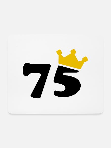 75 Krone 75. Geburtstag 75 Jahre - Mousepad (Querformat) - Weiß