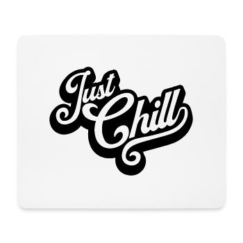 Just Chill Text Logo - Mouse Pad (horizontal) - white - Front