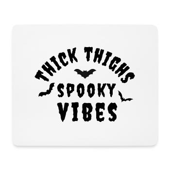 thick thighs spooky vibes - Mouse Pad (horizontal) - white - Front