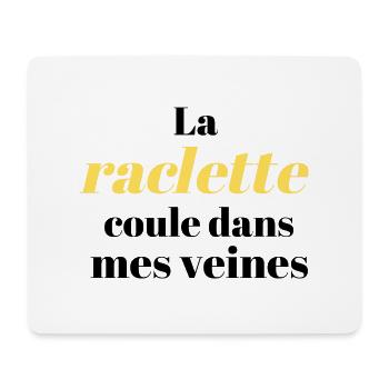 Tee-shirt drôle, La raclette coule dans mes veines - Tapis de souris (format paysage) - blanc - Devant