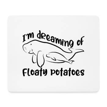 I dream of manatees dugongs - Mouse Pad (horizontal) - white - Front