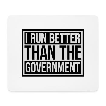 run better than government - Mouse Pad (horizontal) - white - Front