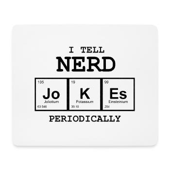 I tell NERD jokes - Mousepad (Querformat) - Weiß - Vorne