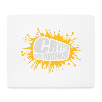 crypto is for virgins - Mouse Pad (horizontal) - white - Front