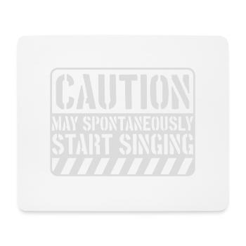 may spontaneously start singing - Mousepad (Querformat) - Weiß - Vorne