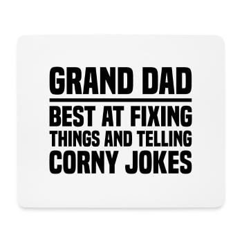 Grand Dad Best At Fixing Things And Telling Corny - Mouse Pad (horizontal) - white - Front