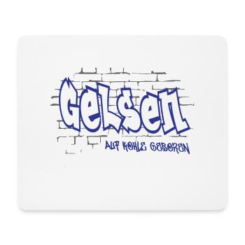 Gelsen - Auf Kohle Geboren Gelsenkirchen Ruhrpott - Mousepad (Querformat) - Weiß - Vorne