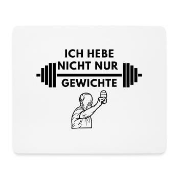 Ich hebe nicht nur gewichte by LordKacz - Mousepad (Querformat) - Weiß - Vorne