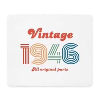 Baujahrgang 1946, alle Originalteile - Mousepad (Querformat) - Weiß - Vorne