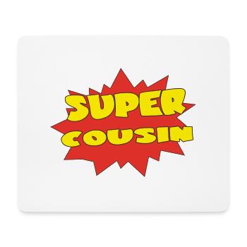 Super Cousine - Mousepad (Querformat) - Weiß - Vorne