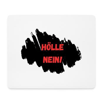 HÖLLE NEIN! I Jugendwort 2024 - Mousepad (Querformat) - Weiß - Vorne