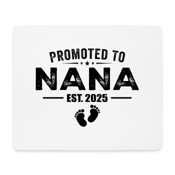 Befördert zur Nana ist 2025 Lustig für die neue Nana - Mousepad (Querformat) - Weiß - Vorne
