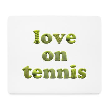 L’amour du tennis - Tapis de souris (format paysage) - blanc - Devant