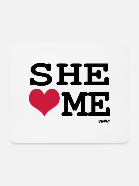 she loves me by wam - Mousepad (Querformat) - Weiß