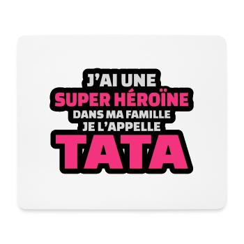 j'ai une super héroïne dans ma famille tata - Tapis de souris (format paysage) - blanc - Devant