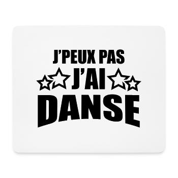 j'peux pas j'ai danse - Tapis de souris (format paysage) - blanc - Devant