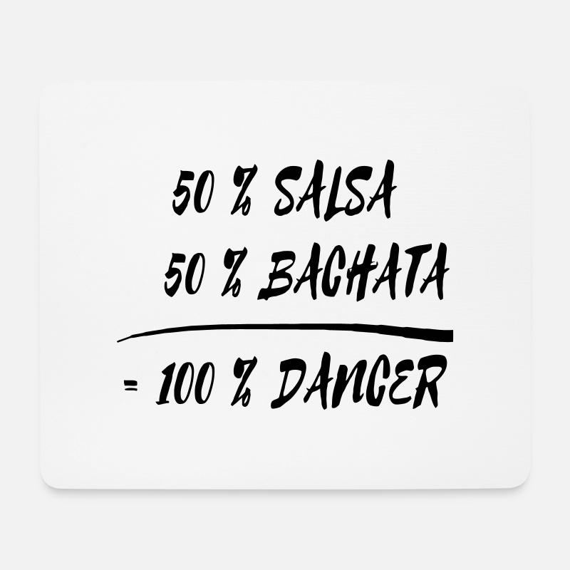 50% Salsa + 50% Bachata = 100% Dancer - Mouse Pad (horizontal) - white