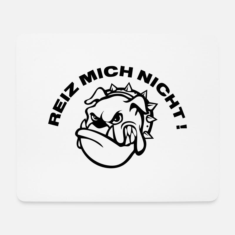 Reiz mich nicht - Mouse Pad (horizontal) - white
