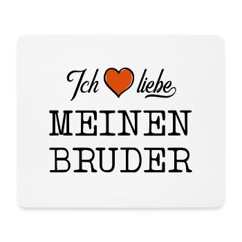 ich liebe meinen Bruder Herz - Mousepad (Querformat) - Weiß - Vorne