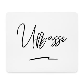 UFFBASSE! UFFBASSE | DIALEKT HESSISCH PFÄLZISCH - Mousepad (Querformat) - Weiß - Vorne