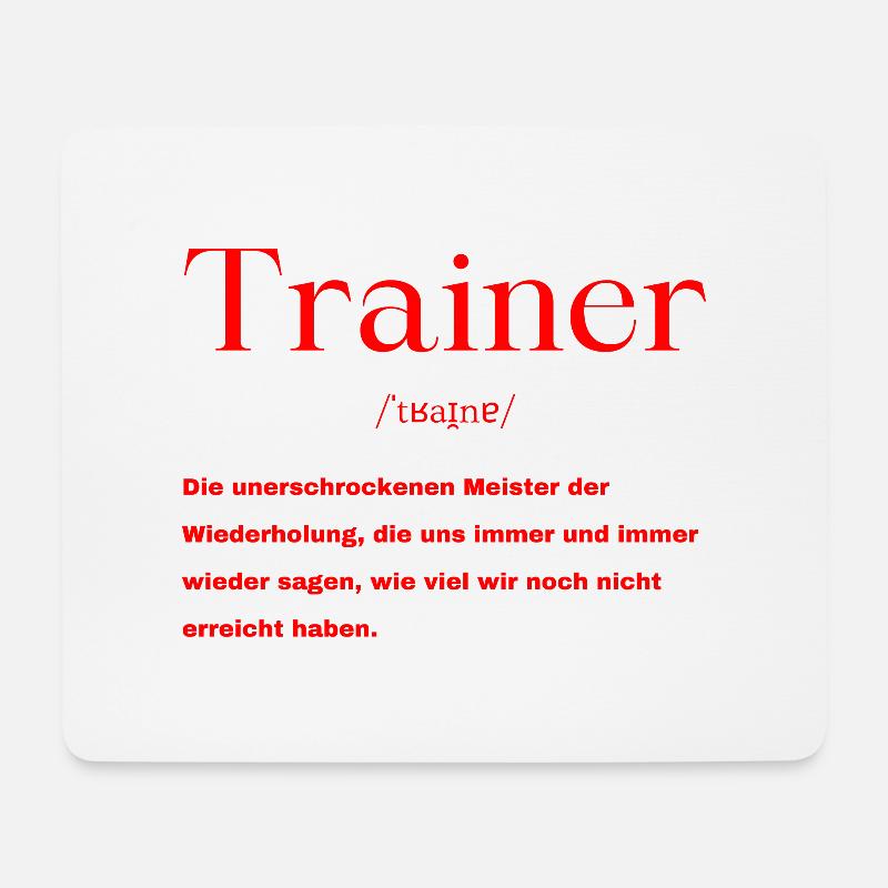 Trainer Definition - Mousepad (Querformat) - Weiß