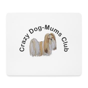 crazy DogMoms Club Lhasa Apso - Mouse Pad (horizontal) - white - Front